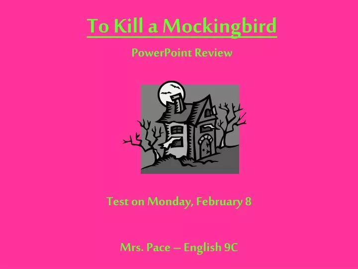 to kill a mockingbird powerpoint review