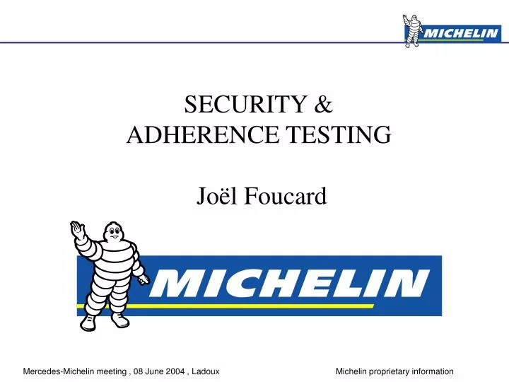 security adherence testing jo l foucard