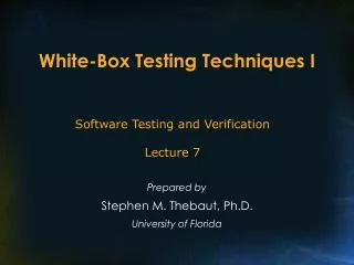 White-Box Testing Techniques I