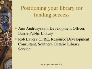 Positioning your library for funding success