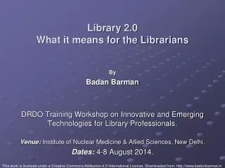 Library 2.0 What it means for the Librarians