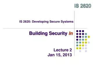 IS 2620: Developing Secure Systems