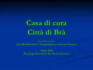 casa di cura citt di br