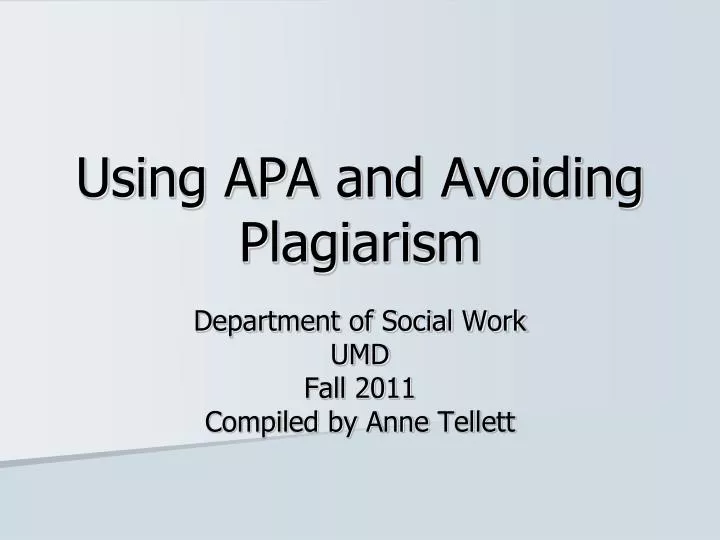 using apa and avoiding plagiarism
