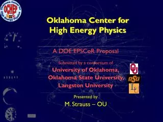 Oklahoma Center for High Energy Physics