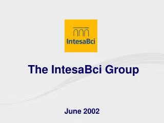 The IntesaBci Group