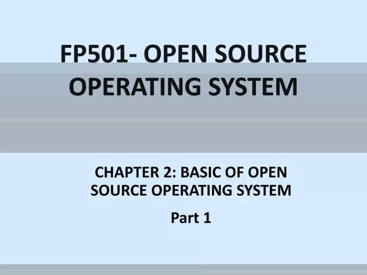 fp501 open source operating system