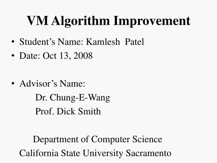 vm algorithm improvement