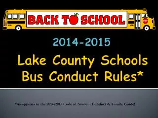 Lake County Schools Bus Conduct Rules*