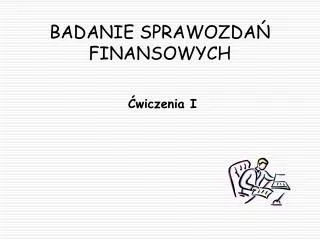 badanie sprawozda finansowych