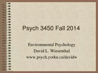 Psych 3450 Fall 2014