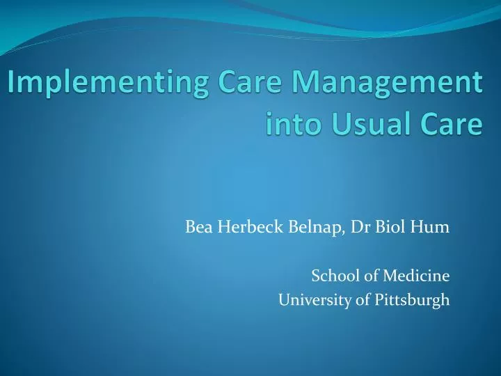 implementing care management into usual care