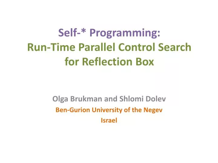 self programming run time parallel control search for reflection box