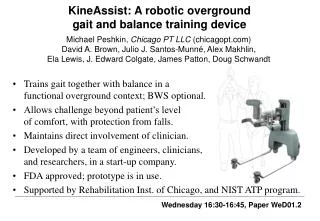 KineAssist: A robotic overground gait and balance training device