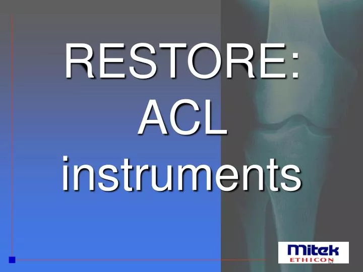 restore acl instruments