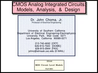 CMOS Analog Integrated Circuits: Models, Analysis, &amp; Design