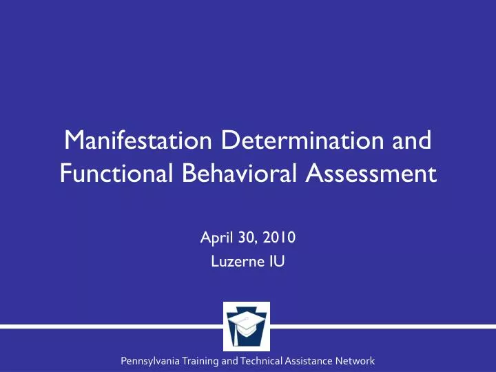 manifestation determination and functional behavioral assessment