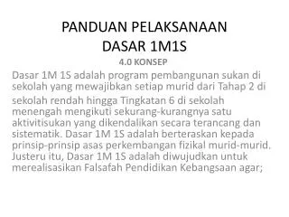 panduan pelaksanaan dasar 1m1s