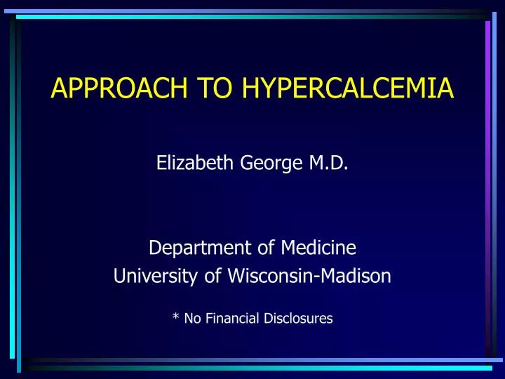 approach to hypercalcemia