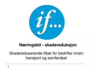 skadereduserende tiltak for bedrifter innen transport og samferdsel