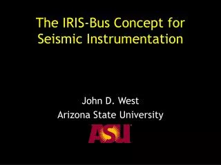 The IRIS-Bus Concept for Seismic Instrumentation