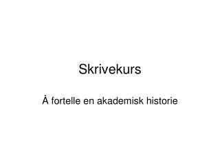 skrivekurs