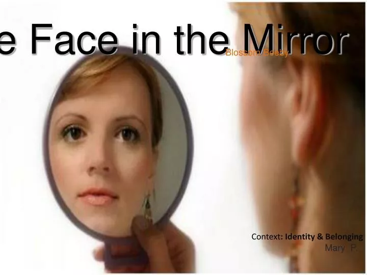 the face in the mirror