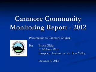 Canmore Community Monitoring Report - 2012