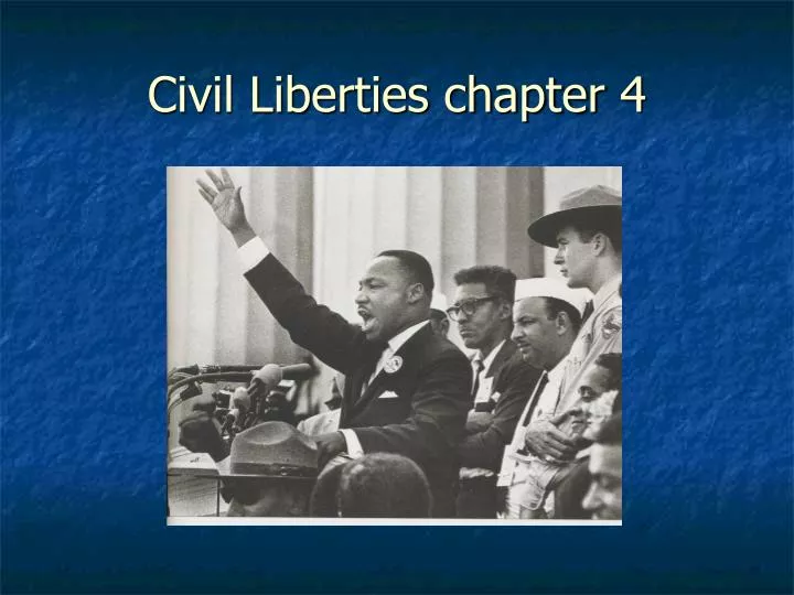 civil liberties chapter 4