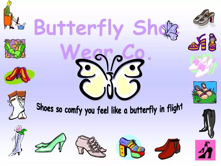 butterfly shoe wear co