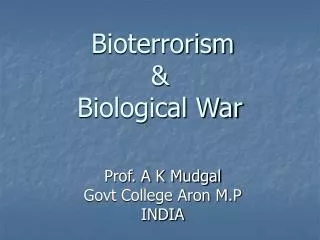 Bioterrorism &amp; Biological War