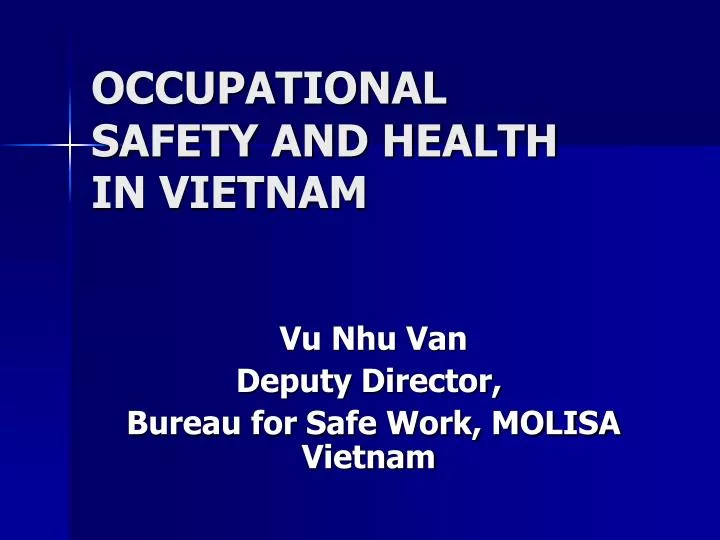 vu nhu van deputy director bureau for safe work molisa vietnam