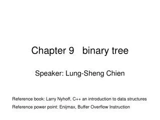 Chapter 9 binary tree