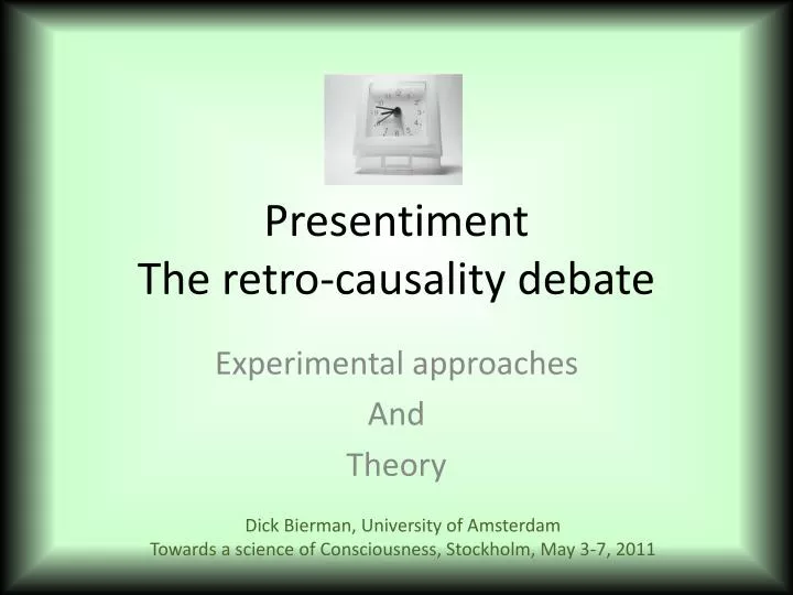 presentiment the retro causality debate