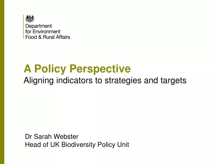 a policy perspective aligning indicators to strategies and targets