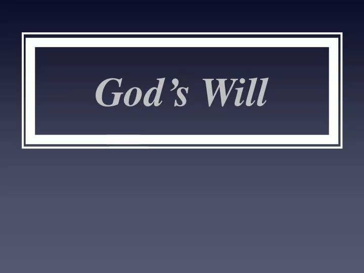 god s will