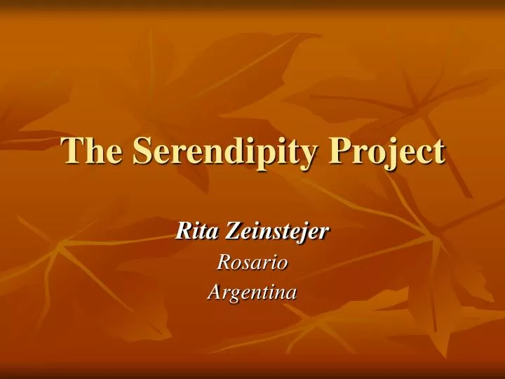 the serendipity project