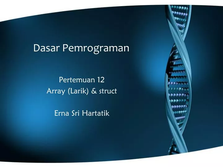 PPT - Dasar Pemrograman PowerPoint Presentation, Free Download - ID:5618413