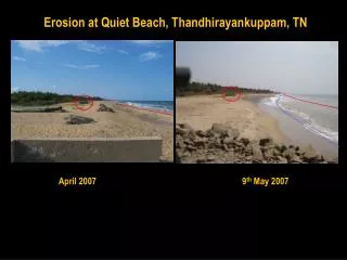Erosion at Quiet Beach, Thandhirayankuppam, TN