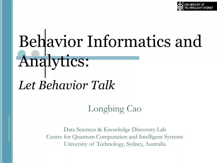 behavior informatics and analytics let behavior talk