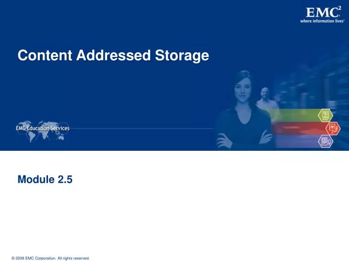 content addressed storage