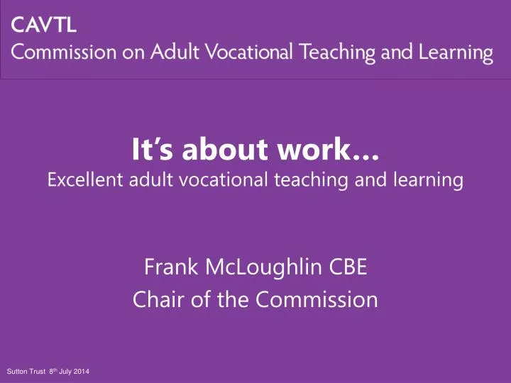 it s about work excellent adult vocational teaching and learning