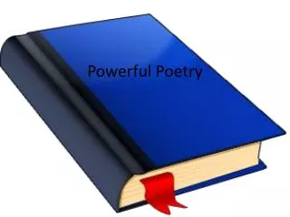 Powerful Poetry