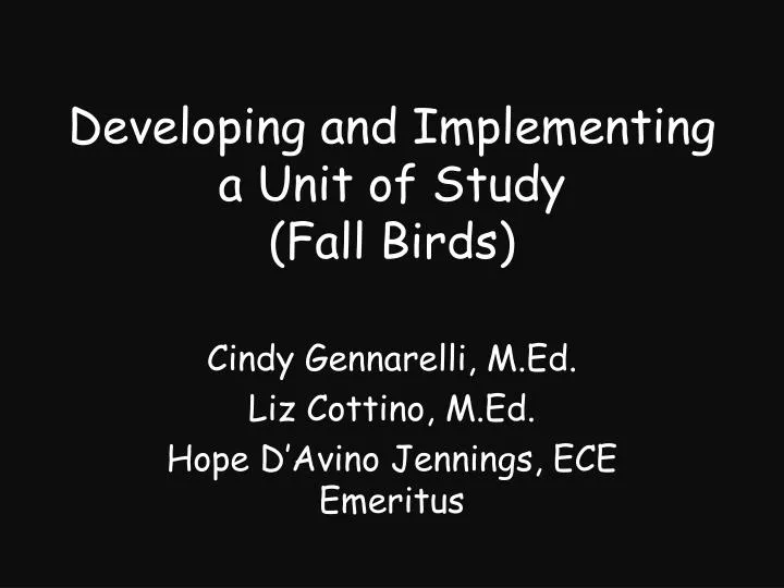 developing and implementing a unit of study fall birds