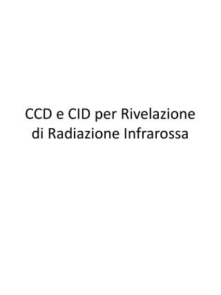 ccd e cid per rivelazione di radiazione infrarossa
