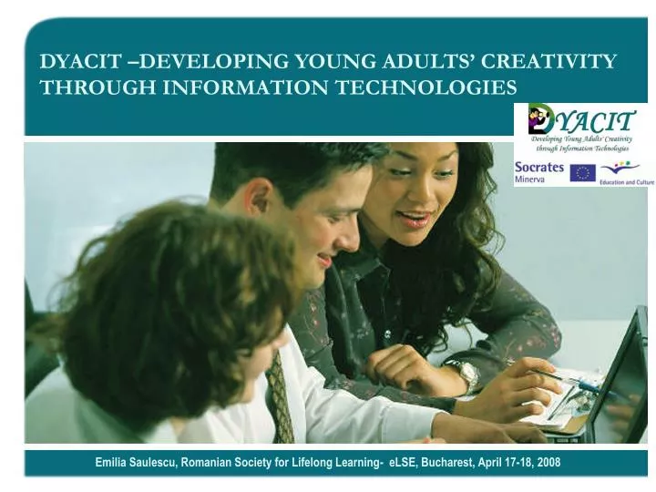 dyacit developing young adults creativity through information technologies