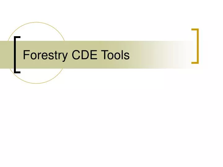 forestry cde tools