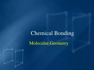 Chemical Bonding