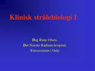 klinisk str lebiologi i