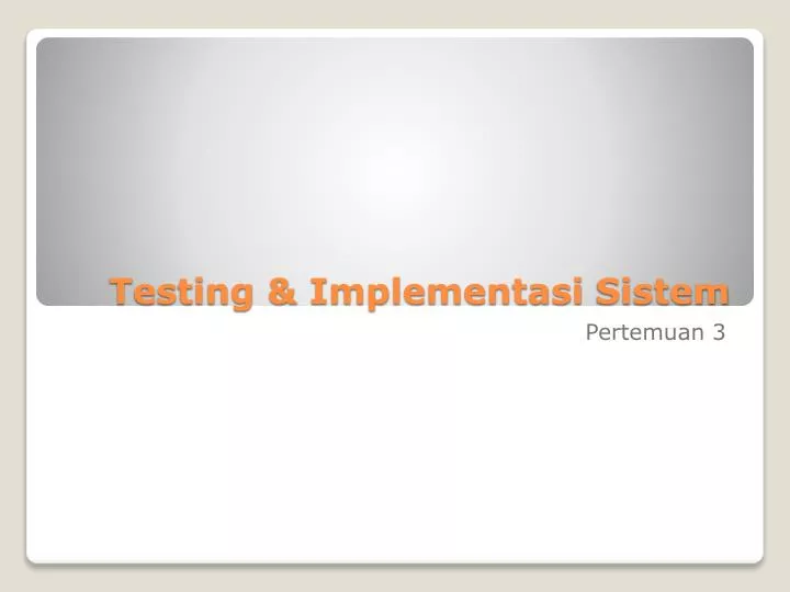 testing implementasi sistem